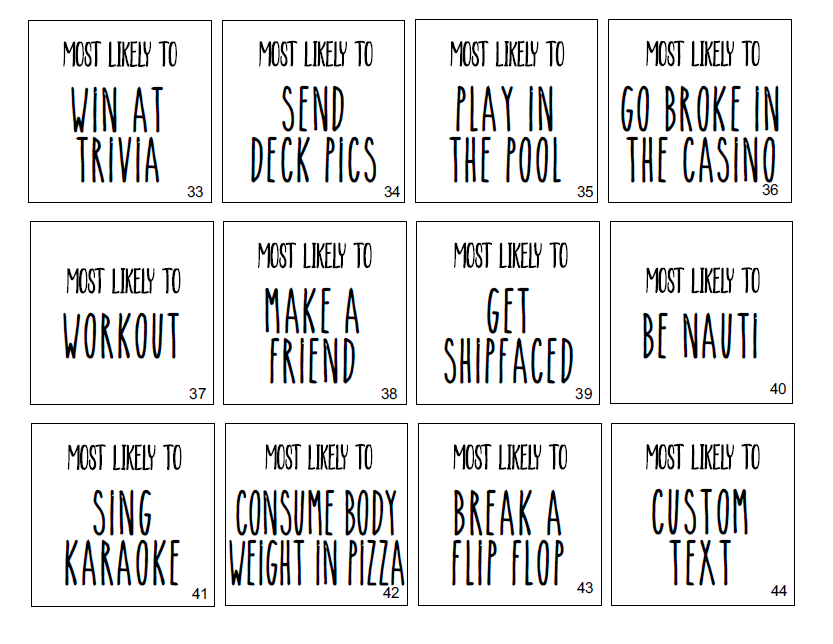 Most Likely To - Straight Text