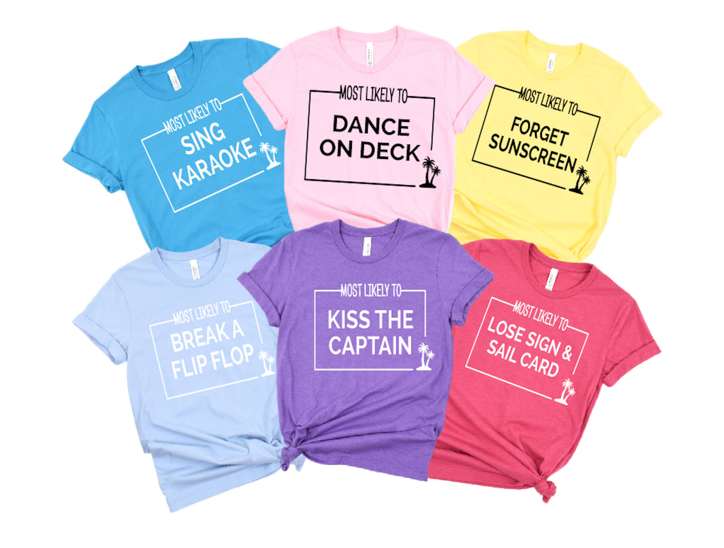Most Likely Group Cruise Shirts - Palm Tree Box