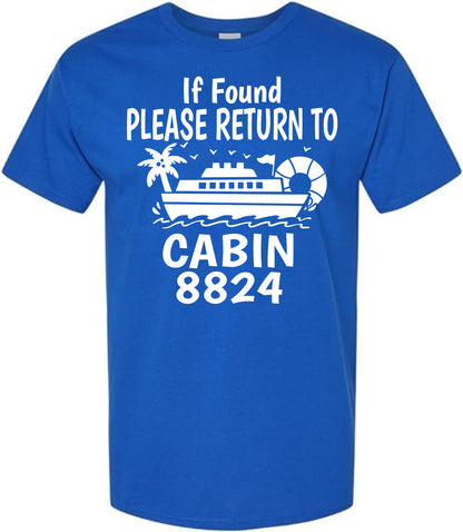 If Found Please Return To Cabin